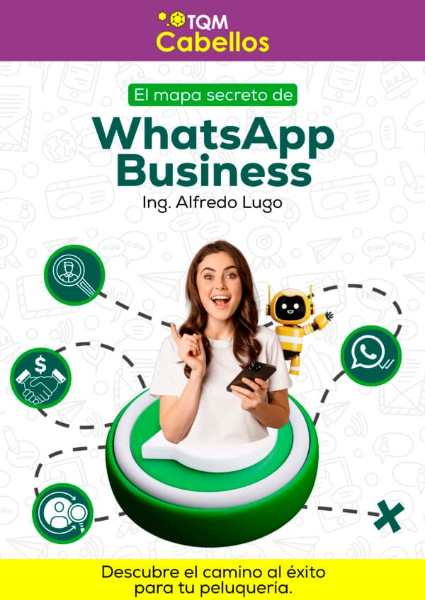 El Mapa secreto de Whatsapp para Peluquerías.